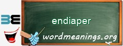 WordMeaning blackboard for endiaper